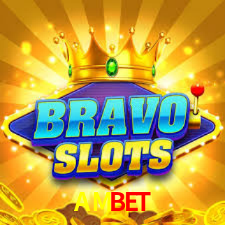 AM BET
